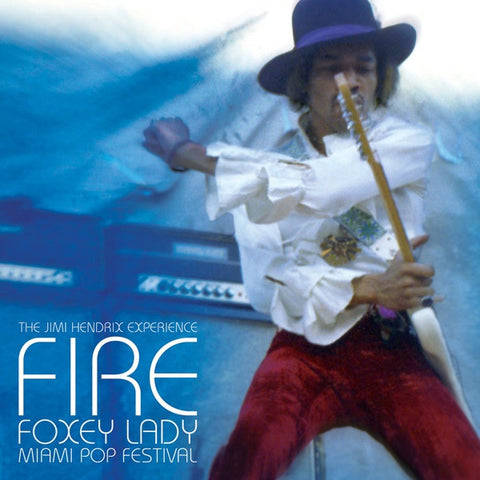 The Jimi Hendrix Experience ‎– Fire / Foxey Lady (Miami Pop Festival) - New Limited Edition Numbered 7" Single 2013 - Psych Rock