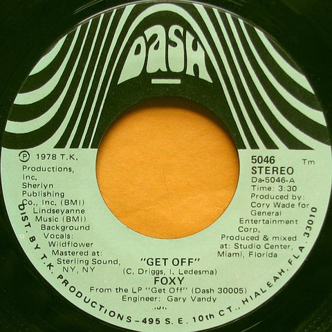 Foxy ‎- Get Off / You Make Me Hot - VG+ 7" Single 45 RPM 1978 USA - Funk / Soul / Disco