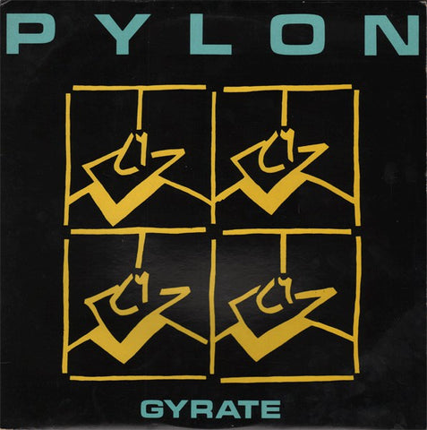 Pylon ‎– Gyrate (1980) - New LP Record 2020 New West USA Black Vinyl Reissue - Alternative Rock / New Wave / Post Punk