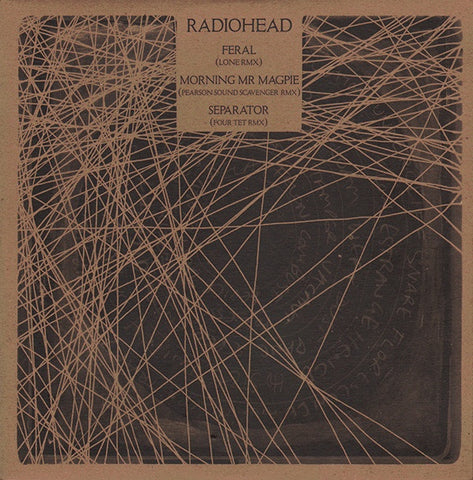 Radiohead – Feral (Lone RMX) / Morning Mr Magpie (Pearson Sound Scavenger RMX) / Separator (Four Tet RMX) - New 12" Single Record 2011 UK Import Ticker Tape Ltd. Vinyl - House / Bass Music