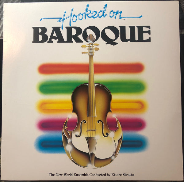 The New World Ensemble Conducted By Ettore Stratta ‎– Hooked On Baroque - Mint- Lp Record 1982 K-tel Japan Import Vinyl - Classical - Shuga Records