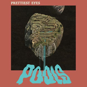 Prettiest Eyes ‎– Pools - New Vinyl Record 2017 Castle Face Pressing - Post-Punk