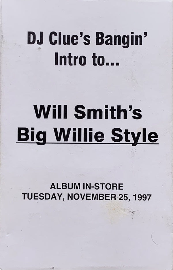 Will Smith – DJ Clue's Bangin' Intro to... Big Willie Style - Used Cassette Tape Columbia 1997 USA - Hip Hop - Shuga Records