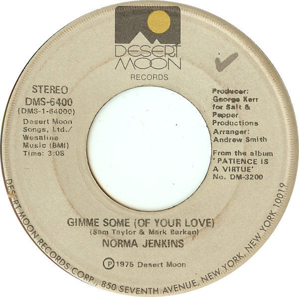 Norma Jenkins - Gimme Some (Of Your Love) / It's All Over Now Mint- - 7" Single 45RPM 1975 Desert Moon USA - Funk/Soul