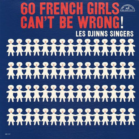 Les Djinns Singers ‎– 60 French Girls Can't Be Wrong! - VG+ LP Record 1960 ABC-Paramount USA Mono Vinyl - Pop / World