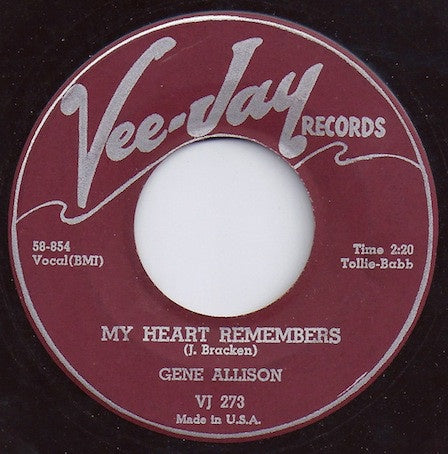 Gene Allison ‎– My Heart Remembers / Have Faith - VG 7" Single Used 45rpm 1958 Vee Jay USA - Soul / Rhythm & Blues