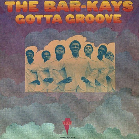 Bar-Kays ‎– Gotta Groove (1969) - New Record LP 2019 Craft Recordings 50th Anniversary Edition Black 180 gram Vinyl Reissue - Funk / Soul