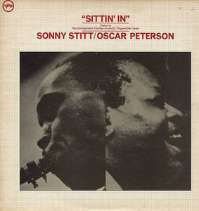 Sonny Stitt / Oscar Peterson ‎– Sittin' In - VG 2 Lp Set (UK Import) 1970's - Jazz