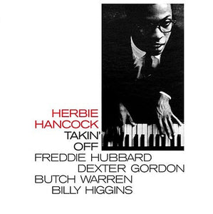 Herbie Hancock ‎– Takin' Off (1962) - New Vinyl 2017 DOL 180Gram EU Deluxe Reissue with Gatefold Jacket - Jazz / Bop