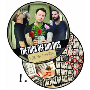 The Fuck Off And Dies (feat. Dan Marsala from Story Of The Year)- Dear Liver - New Vinyl Encapsulated Records Picture Disc Lp with Download (Limited to 666 Copies) - Pop Punk / Party FU: Story Of The Year