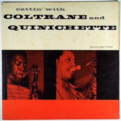 John Coltrane And Paul Quinichette ‎– Cattin' With Coltrane And Quinichette - VG- Lp Record 1959 Deep Groove Mono USA (Yellow/Black "Fireworks" labels w/ NJ addr.) Original Vinyl - Jazz - Shuga Records