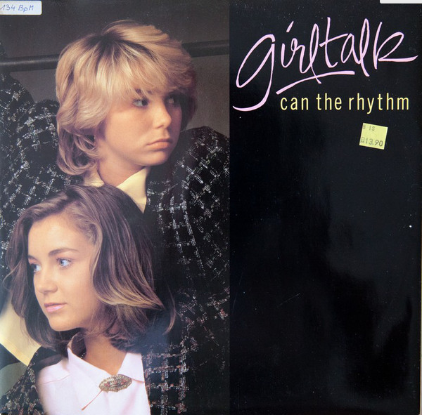 Girltalk ‎– Can The Rhythm - VG+ 12" Single 1984 UK - Italo Disco / Hi NRG