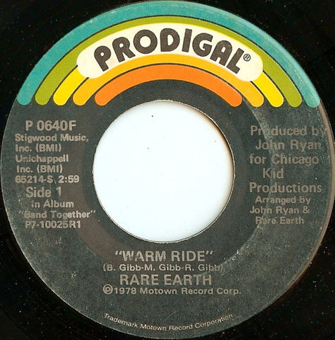 Rare Earth ‎– Warm Ride / Would You Like Me To Come Along VG+ 7" Single 45rpm 1978 Prodigal USA - Funk / Disco