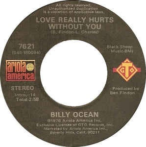 Billy Ocean- Love Really Hurts Without You / You're Running Outa Fools- VG+ 7" Single 45RPM- 1975 Ariola America USA- Electronic/Disco