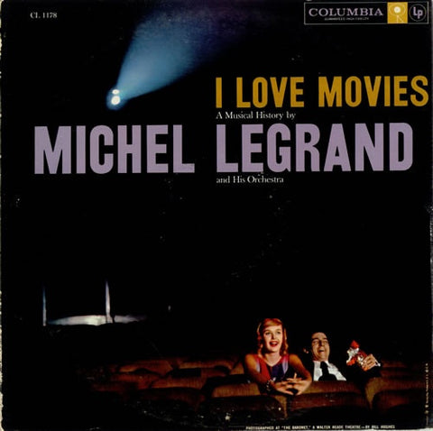 Michel Legrand And His Orchestra ‎– I Love Movies - VG+ Lp Record 1958 CBS USA Mono Vinyl - Jazz / Stage & Screen