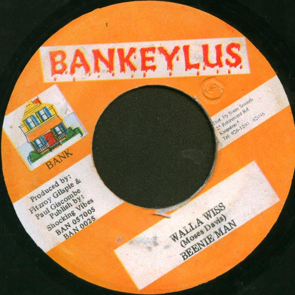 Beenie Man ‎– Walla Wiss - VG+ 45rpm Jamaica Bankeylus Records - Reggae / Dancehall