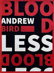 Andrew Bird - Bloodless - 18" x 24" Screenprint poster - p0396-1