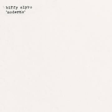 Biffy Clyro - Moderns - New 7" Single Record Store Day 2020 Warner Exclusive Opaque White Vinyl - Rock