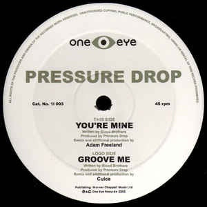 Pressure Drop ‎– You're Mine - Mint 12" Single Record 2003 UK One Eye Vinyl - Breaks