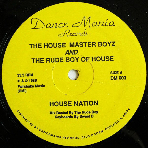 The House Master Boyz And The Rude Boy Of House - House Nation - VG 12" Single USA 1986 USA (Original Press) - Chicago House - Shuga Records