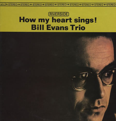 Bill Evans Trio ‎– How My Heart Sings! (1962) - New LP Record 2009 Riverside Original Jazz Classics Stereo - Jazz / Cool Jazz