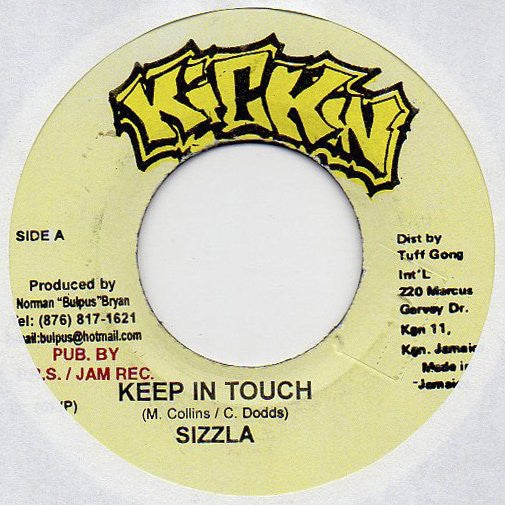 Sizzla ‎– Keep In Touch - VG 45rpm Jamaica Kickin Productions - Reggae / Dancehall - Shuga Records