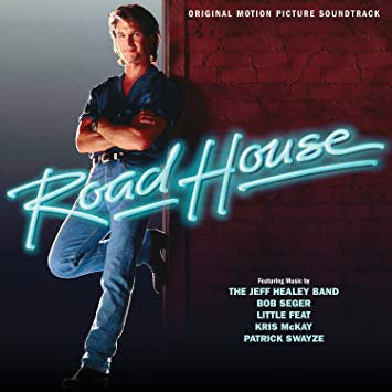 Various - Road House (Original Motion Picture) - New Vinyl Lp 2018 Arista Black Vinyl Repressing (Limited to 500!) - 80's Soundtrack / Road House