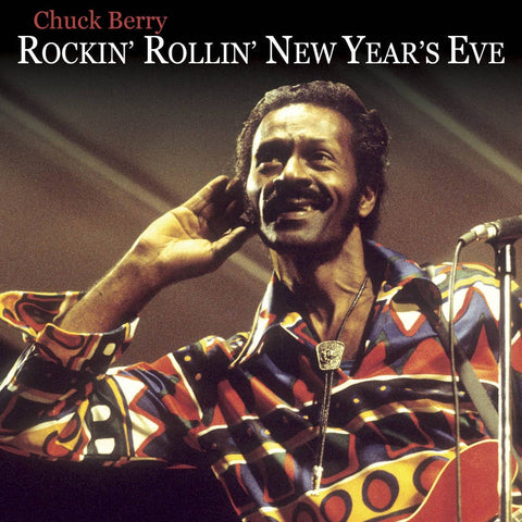 Chuck Berry - Rockin' Rollin' New Year's Eve - New 2 LP Record Store Day Black Friday 2020 Liberation Hall Vinyl - Rock