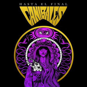 CANIBALES ‎– Hasta El Final - New 7" Vinyl 2017 Grizzlar Records Purple and Gold Split Mexican Import Pressing (Limited to 500!) - Hard Rock / International