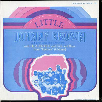 Ella Jenkins With The Girls and Boys from "Uptown" (Chicago) ‎– Little Johnny Brown - VG- (Low Grade) 1972 USA Original Press (With Book) - Folk / Children's
