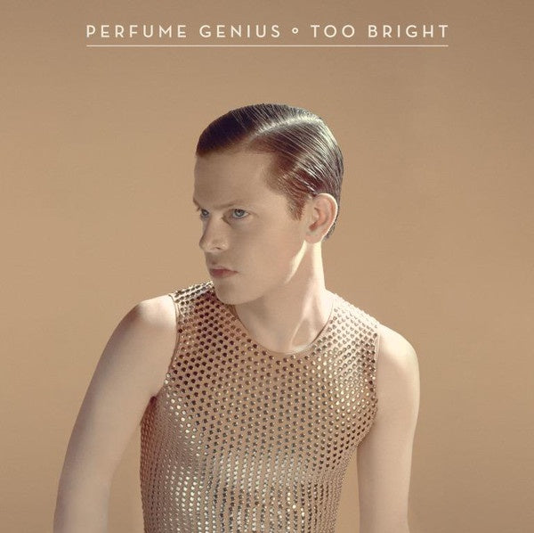 Perfume Genius ‎- Too Bright - New LP Record 2014 Matador Vinyl - Indie Pop / Chamber Pop - Shuga Records