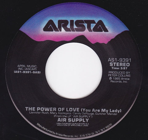 Air Supply - The Power Of Love (You Are My Lady) / Sunset - VG+ 7" Single 45RPM 1985 Arista USA - Pop