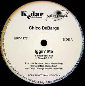 Chico DeBarge ‎– Iggin' Me - Mint- 12" Single Record - 1997 USA Universal Vinyl - Neo Soul