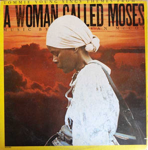 Tommie Young ‎– Sings Themes From... "A Woman Called Moses" - Music By Van McCoy - VG+ Lp Record 1978 USA Original Vinyl - Score / Soul / Funk - Shuga Records