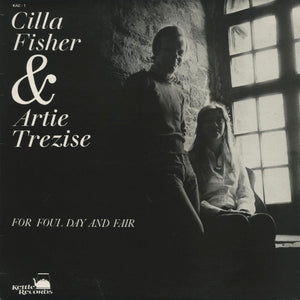 Cilla Fisher & Artie Trezise ‎– For Foul Day & Fair - VG+ Lp Record 1978 USA Original Vinyl - Folk - Shuga Records