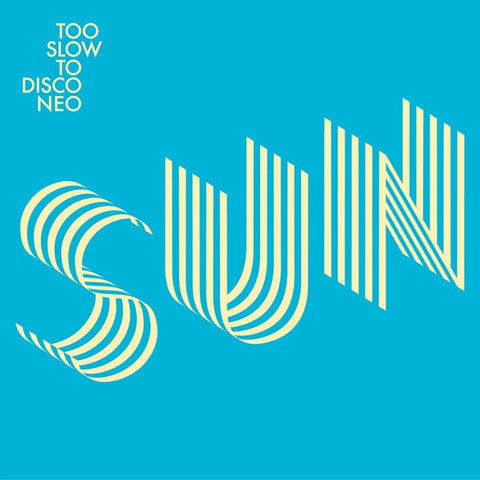 Various ‎– Too Slow To Disco Neo Presents Sunset - New 12" Single 2020 How Do You Are? Vinyl - Nu-Disco