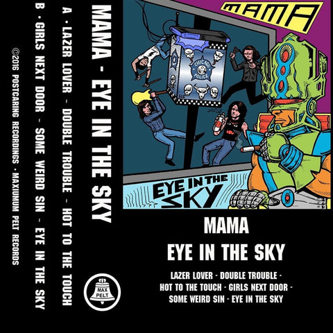 Mama - Eye In The Sky New Cassette 2016 Maximum Pelt Green Tape - Chicago IL Indie / Power Pop