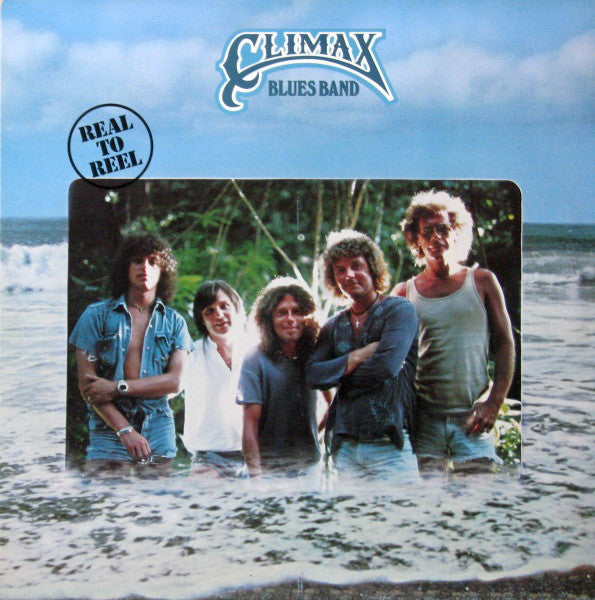 Climax Blues Band - Real To Reel - VG+ 1979 Stereo USA - Rock
