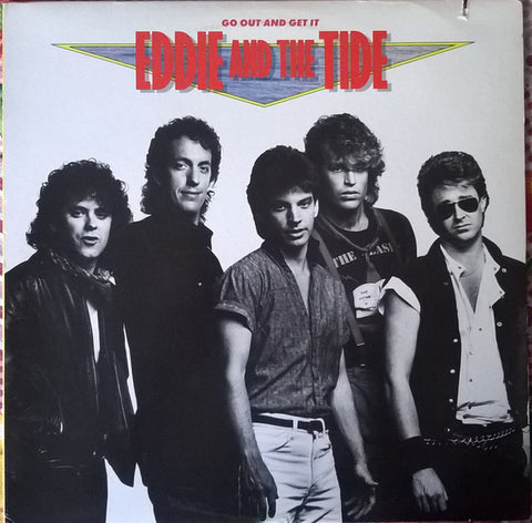 Eddie And The Tide ‎– Go Out And Get It - Mint- Lp Record 1985 USA Original Vinyl - Rock