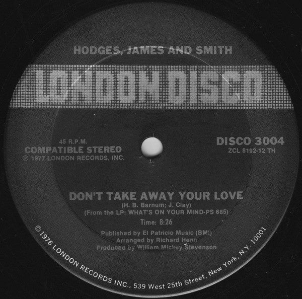 Hodges, James And Smith ‎– Don't Take Away Your Love / Since I Fell For You/I'm Falling In Love - Mint- 12" Single Record 1977 USA Vinyl - Disco - Shuga Records