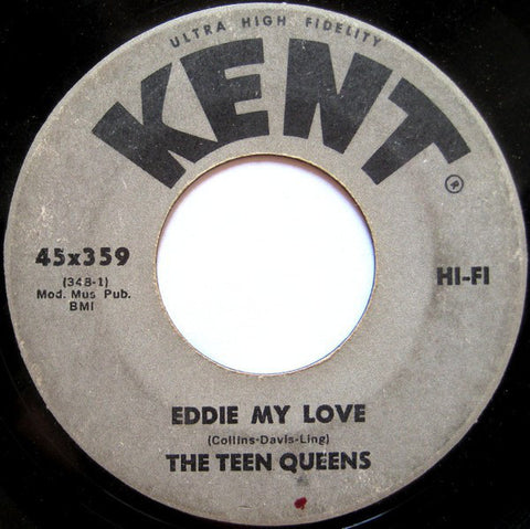 The Teen Queens ‎– Eddie My Love / Just Goofed - VG 45rpm 1961 USA - Rhythm & Blues / Soul