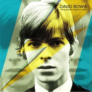 David Bowie ‎– The Shape Of Things To Come - New Vinyl 7" 2019 EU Import Yellow Vinyl (Limited to 500!) - Rock / Pop