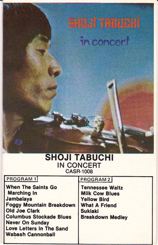 Shoji Tabuchi – In Concert - VG+ Cassette Albume 1990s Self Released USA Tape - Bluegrass / Country