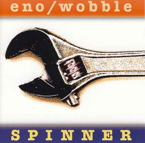 Eno / Wobble ‎– Spinner - New LP Record 2020 All Saints Europe Import 25th Anniversary Vinyl Reissue - Ambient / Experimental