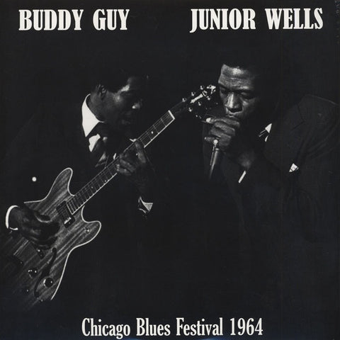 Buddy Guy & Junior Wells ‎– Chicago Blues Festival 1964 - New Lp Record 2015 DOL Europe Import 180 gram Vinyl - Chicago Blues