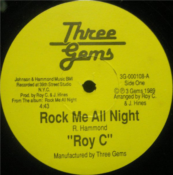 Roy C - Rock Me All Night / Saved By The Bell Mint- - 12" Single 1989 Three Gems USA - Soul