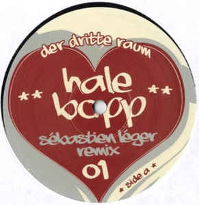Der Dritte Raum ‎- Hale Bopp (Sébastien Léger Remix) - New 12" Single 2007 USA Vinyl -  House / Electro
