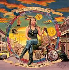 Hurray For The Riff Raff - Small Town Heroes - New LP Record 2014 ATO USA Vinyl & Download - Folk Rock