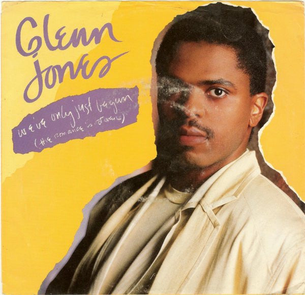 Glenn Jones ‎– We've Only Just Begun (The Romance Is Not Over) - Mint- 45rpm 1987 USA - RnB/Swing / Soul - Shuga Records