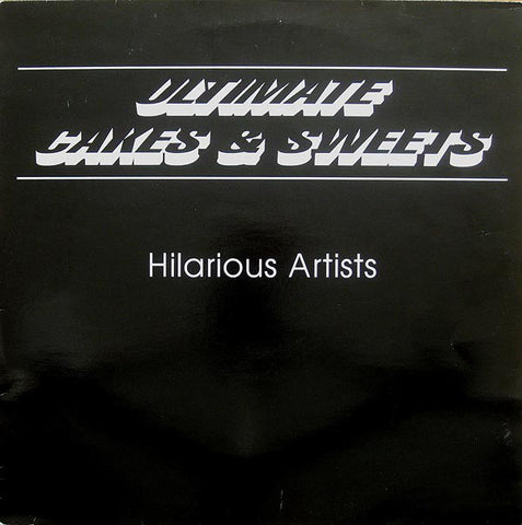 Various ‎– Ultimate Cakes & Sweets - VG+ 1998 (UK Import) - Instrumental/Breaks/DJ Battle Tool